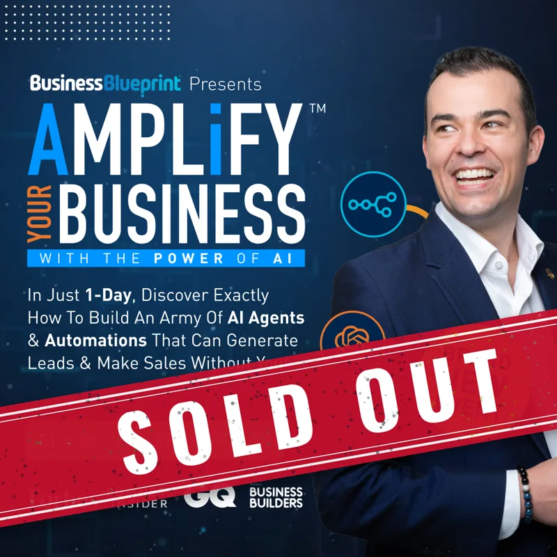 Business Blueprint promotional graphic of a smiling Dale Beaumont beside the words 'Amplify Your Business with the power of AI', with a red 'SOLD OUT' stamp across it